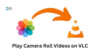 How to Play iPhone Camera Roll Videos on VLC
