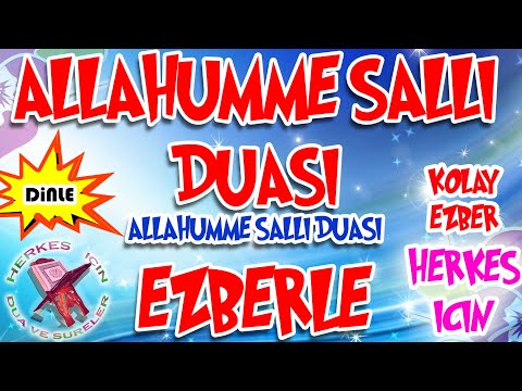 Allahümme Salli duası ezberle Herkes için Dua ve Sureler - Yeni ezberleyenler için