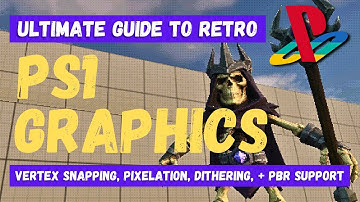 The Ultimate Guide To Retro PS1 Graphics - Unreal Engine 5 Tutorial