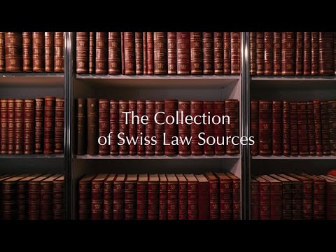 The Collection of Swiss Law Sources