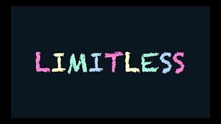 LIMITLESS Lyric Video (Ryx Skin Sincerity Community Song)