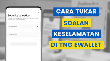 Cara Tukar Soalan Keselamatan Touch 