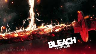 "THE FIRE" (1106_TYBW_CH_united) [Edited ver.] by Shiro SAGISU ― BLEACH: Thousand-Year Blood War OST