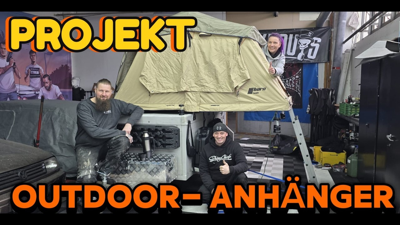Es geht mit dem Projekt Outdoor Anhänger weiter