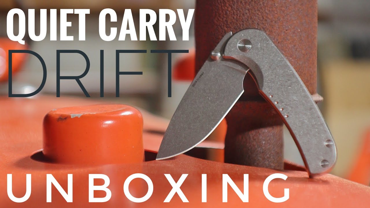 Quiet Carry Drift Unboxing A Completely Rust Proof Folding Knife
