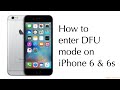 How to enter DFU mode on iPhone 6 & 6s