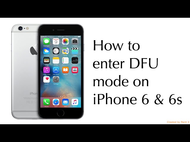 How to enter DFU mode on iPhone 6 & 6s class=