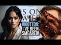 Exclusive : Wootton - I&#39;ve Been Smeared  (Meghan Markle)