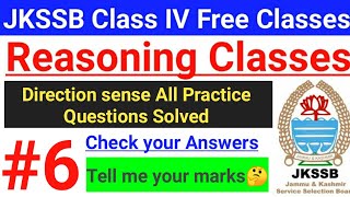 #6 All practice questions solved - Direction Questions solved | JKSSB Reasoning ~ Class IV Vacancy