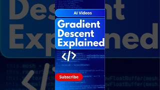 Gradient Descent Explained: How Machine Learning Learns