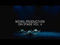 Moira production  on stage vol6