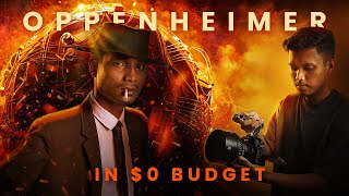 I recreated OPPENHEIMER in $0 Budget