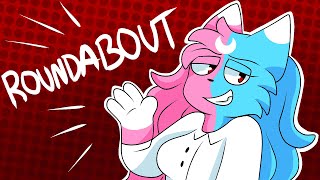 [ roundabout | animation meme ]