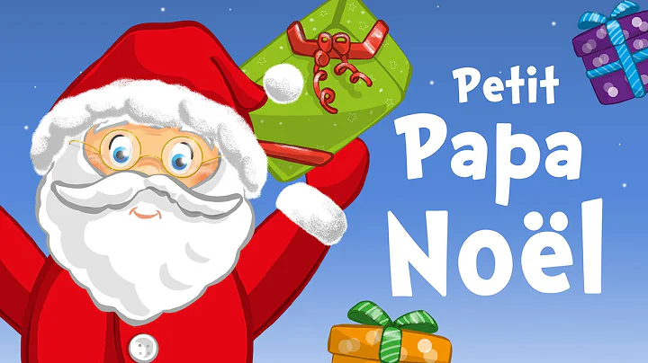 Little Santa Claus in French (Petit Papa Nol) - Ch...