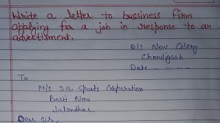 Write a letter to business firm applying for a job in response to an advertisement | Letter Writing