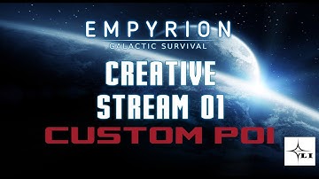 Empyrion Galactic Survival - Creative - Custom POI