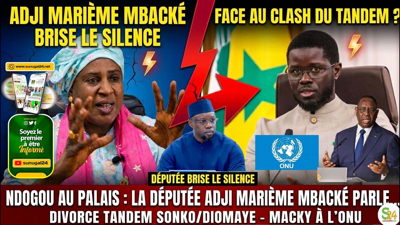 Divorce tandem Sonko/Diomaye-Macky à l'ONU, ndogou au Palais Adji M. Mbacké députée brise le silence