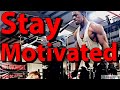 How To STAY MOTIVATED To Workout