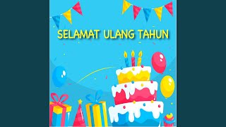 Download Lagu Selamat Ulang Tahun Download Lagu Selamat Ulang Tahun