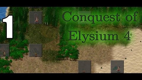 Conquest of Elysium 4: The Barbarian- Part 1