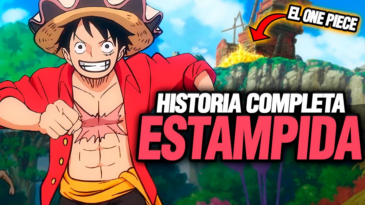 🔴Luffy Encuentra el ONE PIECE! Estampida en 1 VIDEO Película Completa