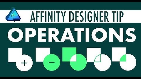 Affinity Designer TIP - Geometry : Add, Subtract, Intersect, Combine.
