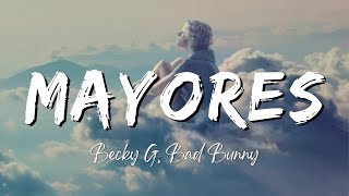 Becky G, Bad Bunny - Mayores (Lyrics/Letra)