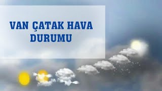 Van Çatak Hava Durumu Resimi