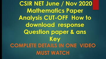 Paper Analysis & CUT-OFF  of CSIR NET / NET  June 2020 || How to Download Response and Answer Key