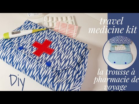 tutoriel couture🧵🪡une trousse à pharmacie de voyage/diy atravel medicine  kit💊 