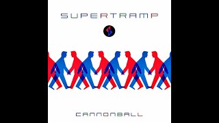 Supertramp - Cannonball (4K/Lyrics)