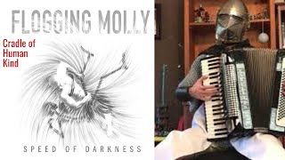 Cradle of Humankind -Flogging Molly (Accordion cover by Lord Job Elliott)
