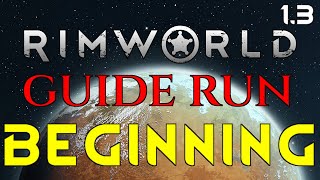 BEGINNING - Rimworld 1.3 Royalty Ideoligion Tutorial Guide 01