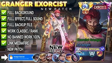 Script Granger Exorcist - Exorcist Granger No Password | Full Effect Voice | Patch Terbaru