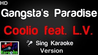 🎤 Coolio feat LV -Gangsta's Paradise (Karaoke Version) - King Of Karaoke