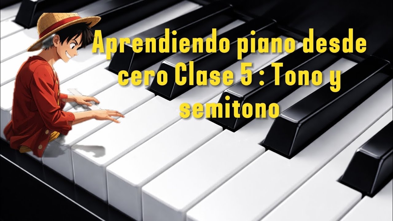 Aprendiendo piano desde cero Clase 5: Tono y semitono #piano #pianosol #aulamusical #musica 