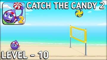 Catch The Candy 2 Level 10 Walkthrough Solution Gameplay