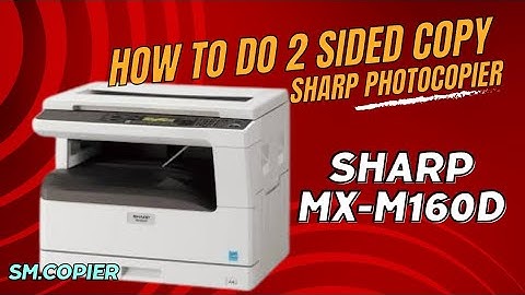 How to do 2 sided copy Sharp MX-160D || Sharp Photocopier || Duplex Copy