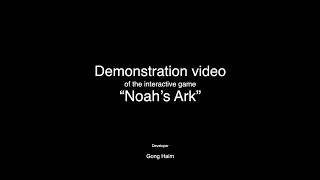 Demonstration video of the interactive game “Noah’s Ark” screenshot 2