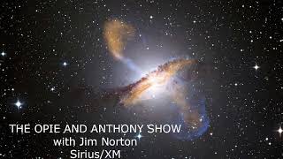 Opie and Anthony: "Why do you want to kill Sam?"