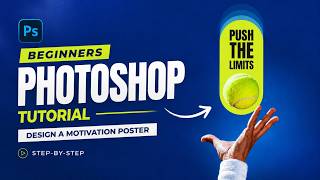 BEGINNERS PHOTOSHOP TUTORIAL | HOW TO DESIGN A MOTIVATION POSTER IN PHOTOSHOP