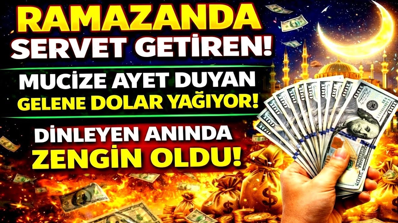 RAMAZAN’DA MUCİZE AYET! BU TEK SURE RIZIK KAPILARINI AÇAR – 3 SANİYEDE YOKSULLUK SİLİNİR!