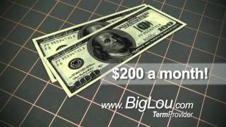 Big Lou® Life Insurance