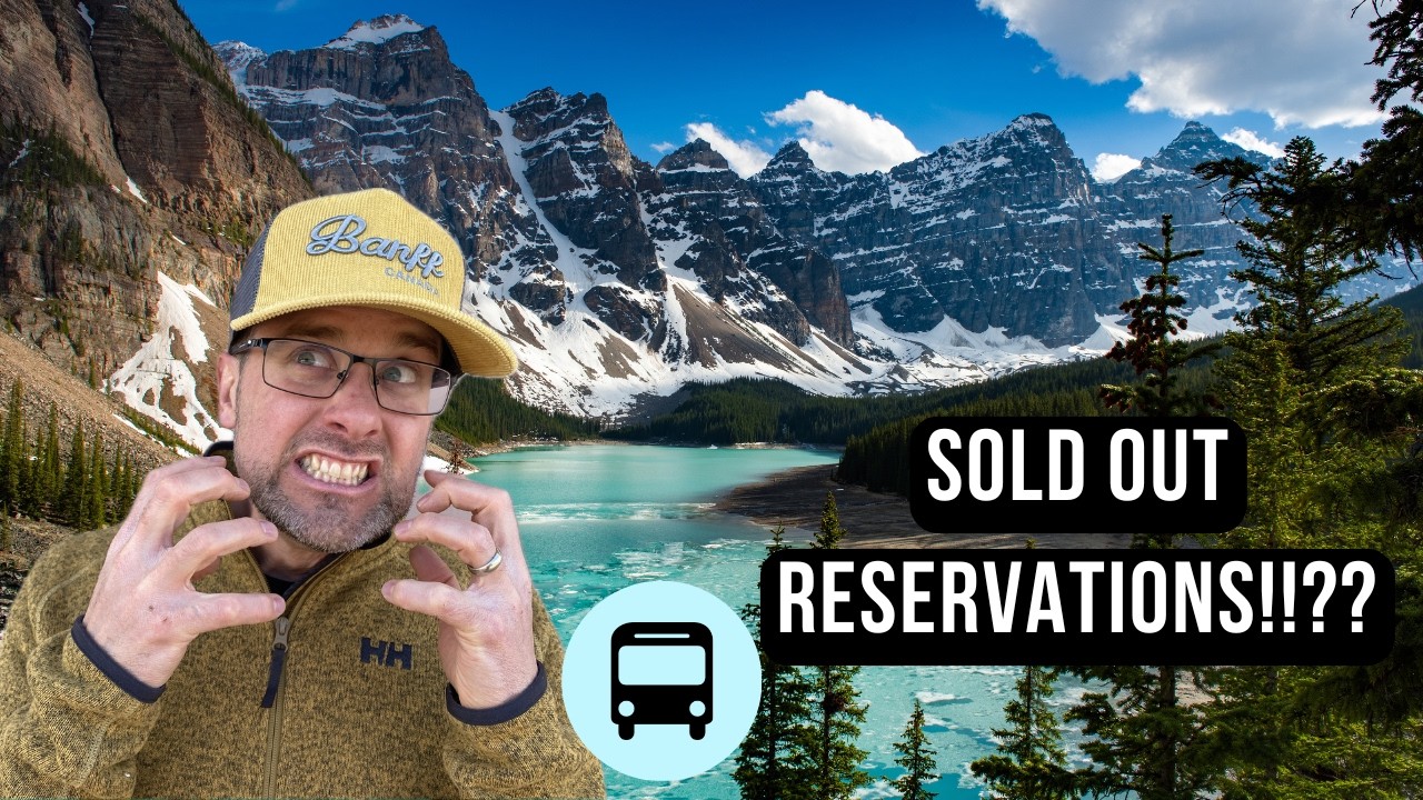 Moraine Lake/Lake Louise Shuttle SOLD OUT? 6 WAYS to STILL SEE the Lakes!