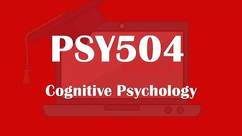 Psy504 | Assignment 1 solution | cognitive psychology |#shortlecture #shortlectureforexampreparation