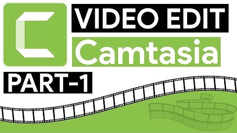 Learn Camtasia Video Editing Tutorial | Camtasia Video Tutorial In Hindi | PART-1 | ATechAjay