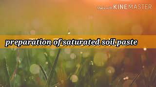 Preparation of saturated soil paste