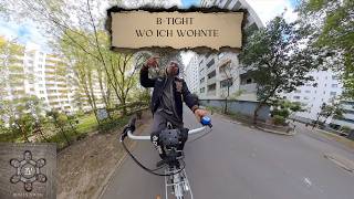 B-Tight - Wo ich wohnte