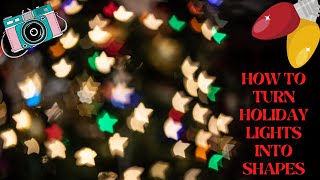 How to make fun bokeh shapes with holiday lights! Easy Photo DIY by Photography for the REST of us 354 views 3 years ago 9 minutes, 8 seconds