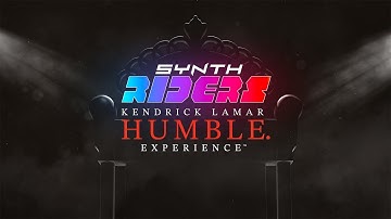 Synth Riders Experience™ Kendrick Lamar - HUMBLE. | Release Gameplay Video